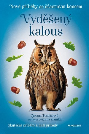 Vyděšený kalous - Nové příběhy se šťastným koncem