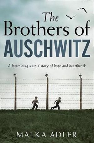 The Brothers of Auschwitz