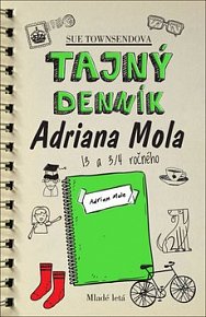 Tajný denník Adriana Mola 13 a 3/4 ročného