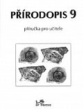Přírodopis 9 - Příručka pro učitele, 1.  vydání