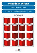 Ohrožený druh? - Čtenářské životopisy
