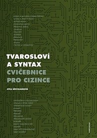 Tvarosloví a syntax - Cvičebnice pro cizince, 1.  vydání