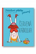 Pohádkové pohromy! Červená Karkulka