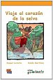 Lecturas Gominola - Viaje al corazón de la selva - Libro