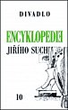 Encyklopedie Jiřího Suchého, svazek 10 - Divadlo 1963-1969