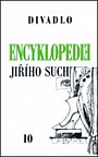 Encyklopedie Jiřího Suchého 10: Divadlo 1963-1969
