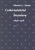 Česká katolická literatura v evropském kontextu 1848-1918