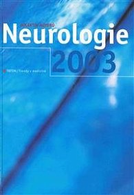 Neurologie 2003 - Trendy v medicíně