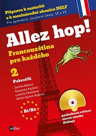 Allez hop 2! Francouzština pro každého - pokročilí + CD