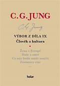 Výbor z díla IX. - Člověk a kultura