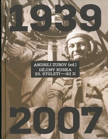 Náhled Dějiny Ruska 20. století - 2. díl 1940-2007