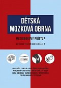 Dětská mozková obrna - Mezioborový přístup