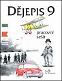 Dějepis 9 - Pracovní sešit