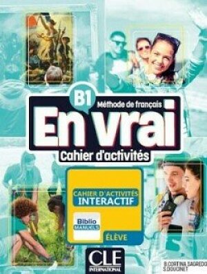 En vrai B1 Cahier d'activités + Audio en ligne