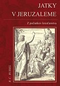 Jatky v Jeruzaleme - Z počiatkov kresťanstva