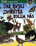 Jak bydlí zvířátka kolem nás - 210 samolepek