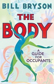 The Body : A Guide for Occupants, 1.  vydání