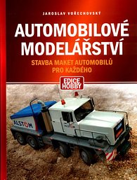 Automobilové modelářství - edice Hobby