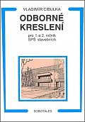 Odborné kreslení 1.,2. roč. SPŠ stavební