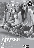 Klassnyje druzia 2 (A1.1) – pracovní sešit