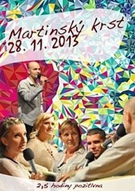 Martinský krst 27.11.2014 - DVD