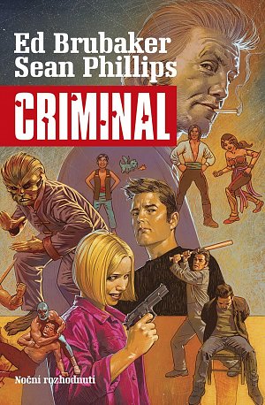 Criminal 3 - Noční rozhodnutí