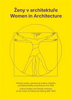 Ženy v architektuře / Women in Architecture