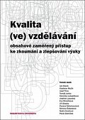 Kvalita (ve) vzdělávání: obsahově zaměřený přístup ke zkoumání a zlepšování výuky