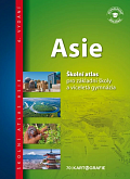 Asie - Školní atlas pro základní školy a víceletá gymnázia, 6.  vydání