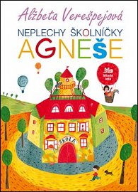 Neplechy školníčky Agneše