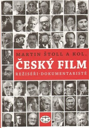Český film režiséři - dokumentaristé