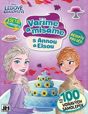 Ledové království - Vaříme a mlsáme