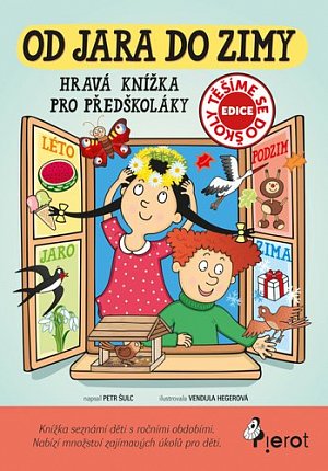Od jara do zimy - Hravá knížka pro předškoláky
