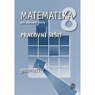 Matematika 8 pro základní školy - Geometrie - Pracovní sešit, 1.  vydání