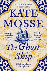 The Ghost Ship: An Epic Historical Novel from the Number One Bestselling Author