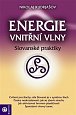 Energie vnitřní vlny - Slovanské praktiky