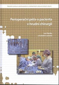 Perioperační péče o pacienta v hrudní chirurgii