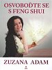 Osvoboďte se s Feng Shui, 1.  vydání