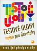 Testové úlohy nejen pro deváťáky - Studijní předpoklady