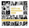 Cesty do rockového nebe - Jedenatřicet portrétů československých rockerů