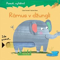 Rámus v džungli - Posuň, vytáhni!