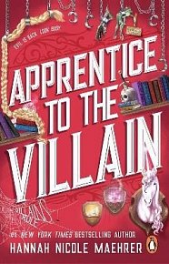 Apprentice to the Villain: From the No.1 New York Times bestselling author and TikTok sensation comes the most hilarious romantasy book of 2024