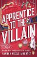 Apprentice to the Villain: From the No.1 New York Times bestselling author and TikTok sensation comes the most hilarious romantasy book of 2024