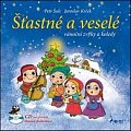 Šťastné a veselé vánoční zvyky a koledy + CD