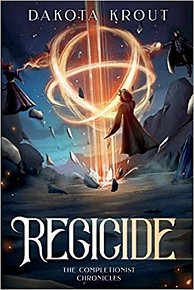 Regicide: Volume 2 (The Completionist Chromicles)