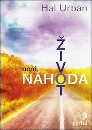 Život není náhoda