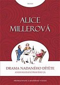 Drama nadaného dítěte aneb Hledání pravého já