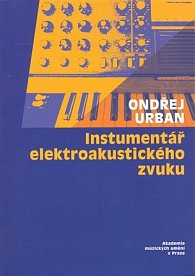 Instrumentář elektroakustického zvuku + CD