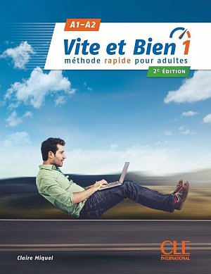 Vite et bien 1(A1-A2) + CD audio + corrigés, 2 édition