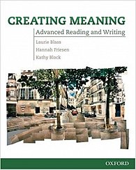 Creating Meaning Advanced Readig & Writing (american English)